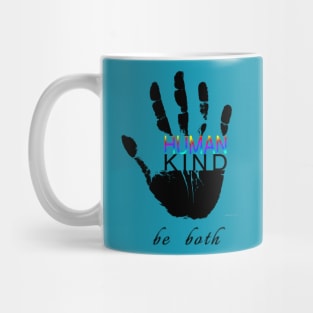 Human Kind | Be Kind | Humanity Mug